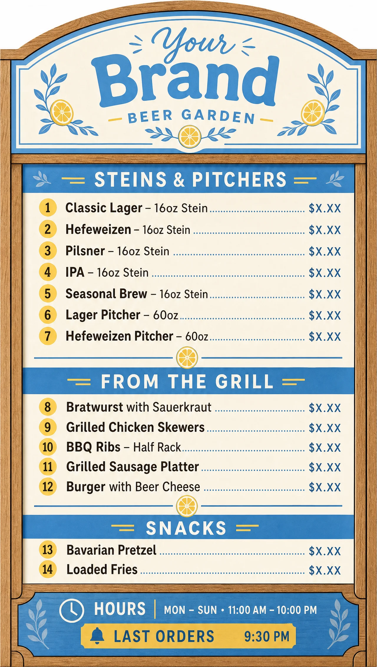 Beer garden menu, vertical A-frame with hours and last orders.